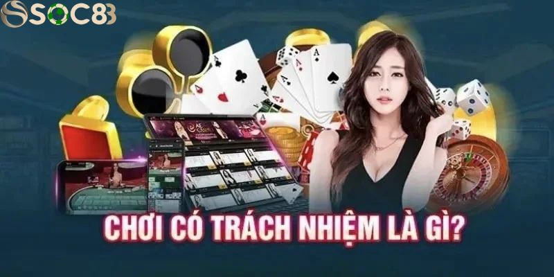 Quy định trách nhiệm của người chơi
